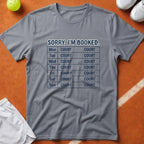 Sorry Im Booked Court T-Shirt - Grey [20260819224806]