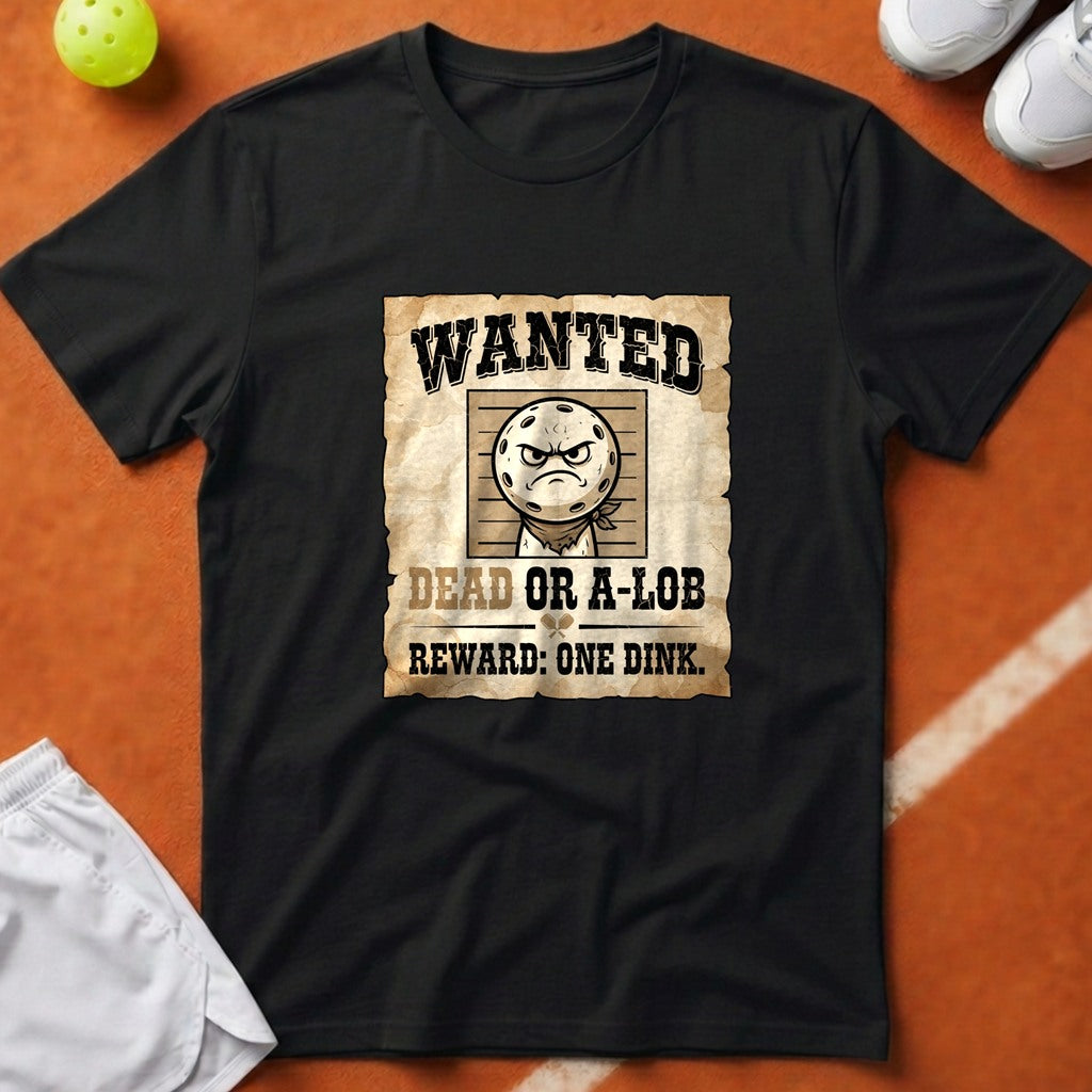 Wanted Dead Or A-Lob T-Shirt - Black [20260819225012]