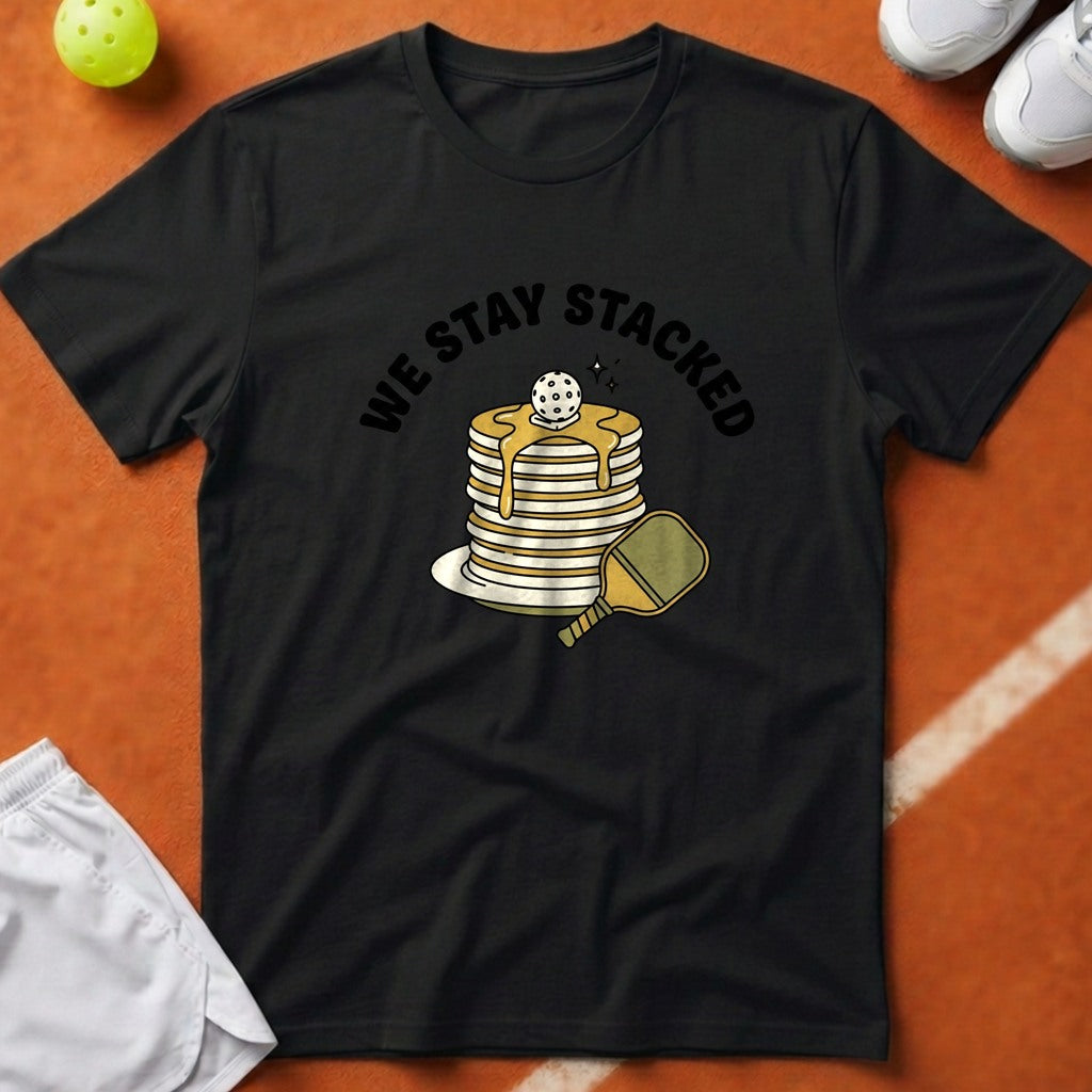 We Stay Stacked Pickleball T-Shirt - Black [20260819225030]