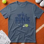 Will Dink For Snacks T-Shirt - Blue Jean [20260819225049]