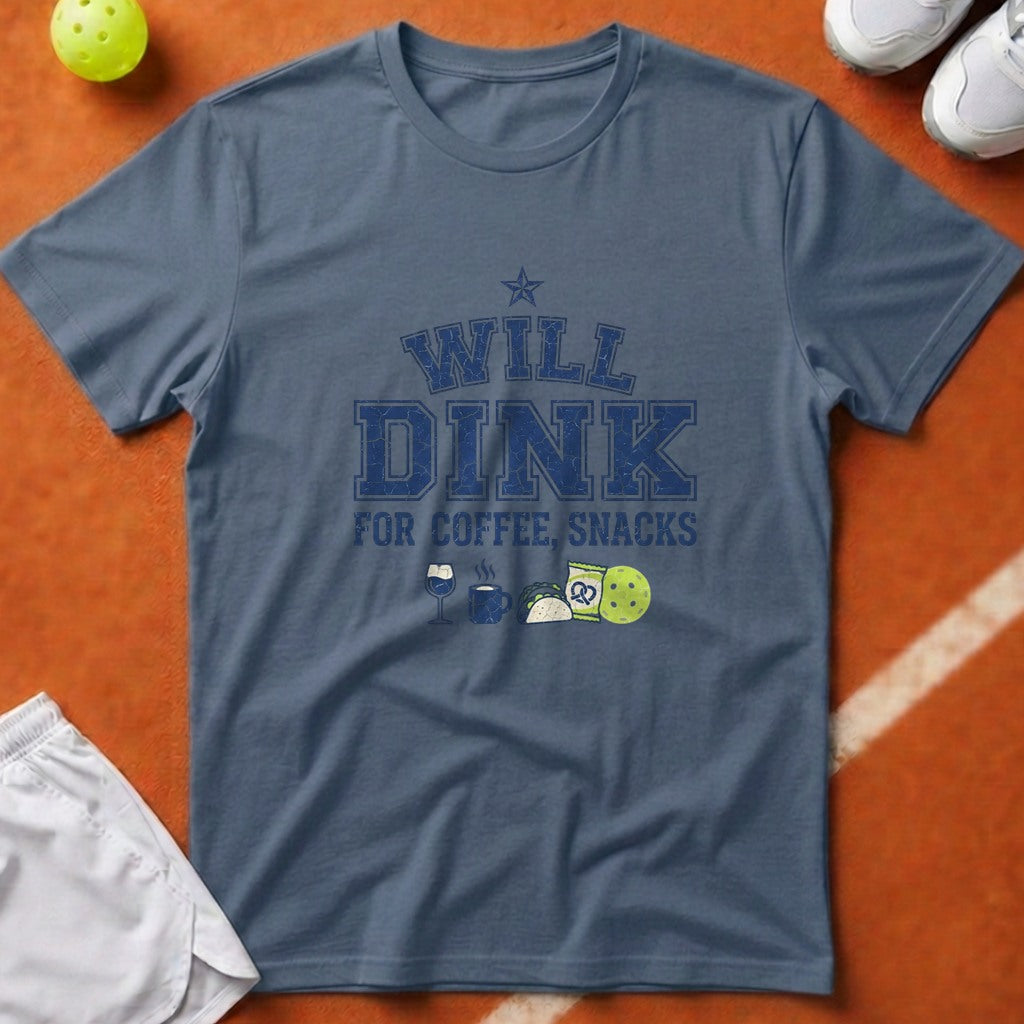 Will Dink For Snacks T-Shirt - Blue Jean [20260819225049]