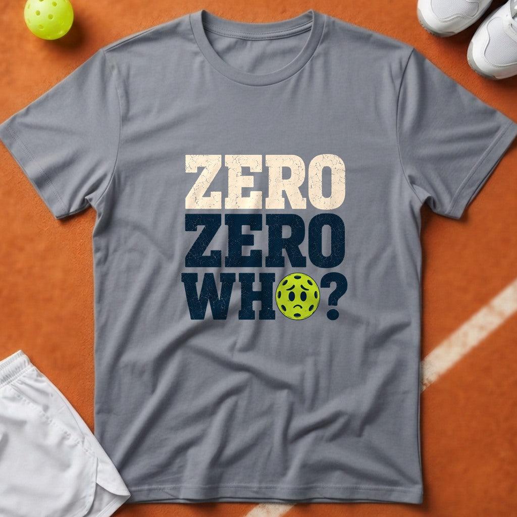 Zero Zero Who Pickleball T-Shirt - Grey [20260819232416]
